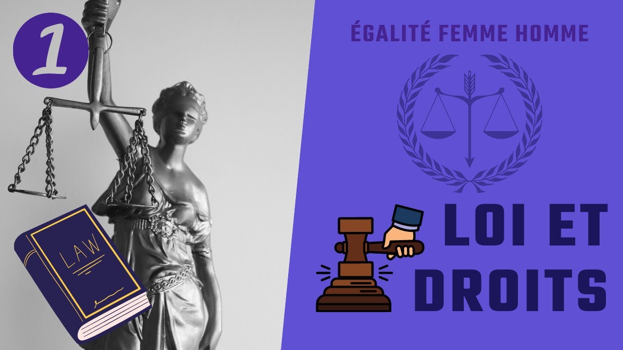 Égalité femme homme #1 - Loi et droits - YouTube