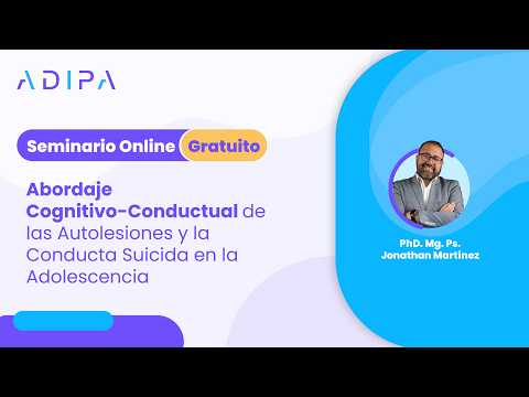Abordaje Cognitivo-Conductual de las Autolesiones y la Conducta Suicida en la Adolescencia