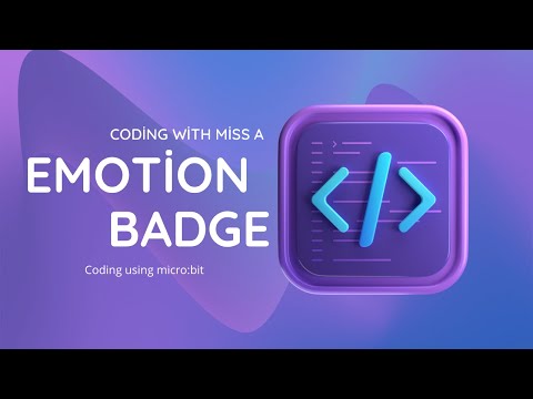 How to create an emotion badge code using micro:bit.