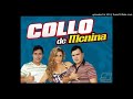 Collo de Menina - Sem Querer