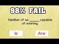 98% Will FAIL This SIMPLE GRAMMAR TEST - IQ Quiz