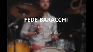 Fede Baracchi - Hazey Jane II (Nick Drake live cover)