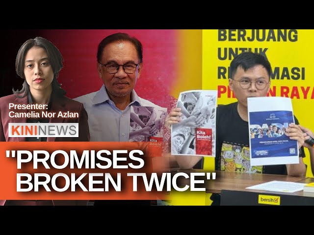 #KiniNews: ‘Broken promises’ - Don’t you feel ashamed, Bersih asks Harapan class=