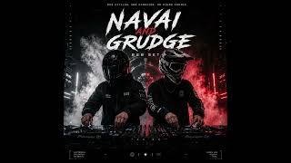 NAVAI AND VAN GRUDGE #1