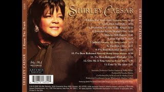 Shirley Caesar - I Know The Truth (RARE) (Full Album)