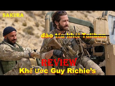 REVIEW PHIM KHẾ ƯỚC 2023 || GUY RITCHIE'S THE COVENANT || SAKURA REVIEW