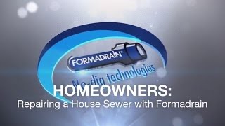 Formadrain House Sewer Repair for Homeowners