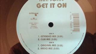 Mr. John - Get It On (Extended Mix)