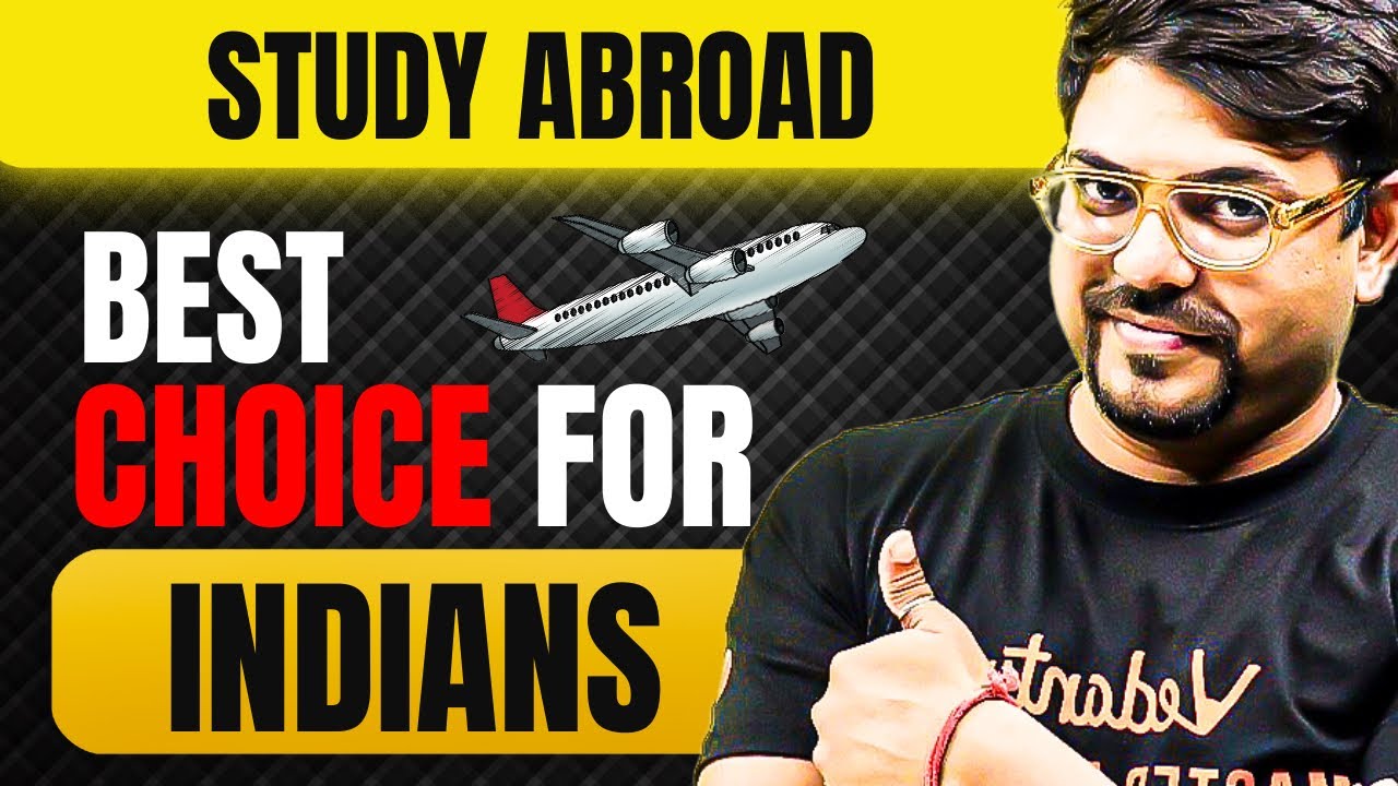 2 Best Countries for Indian Students | Complete Study Abroad Guide 2025 ...
