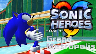 Sonic Heroes Sonic Only - Grand Metropolis