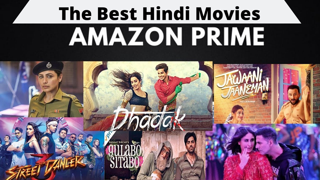 Best Hindi Movies on Amazon Prime YouTube