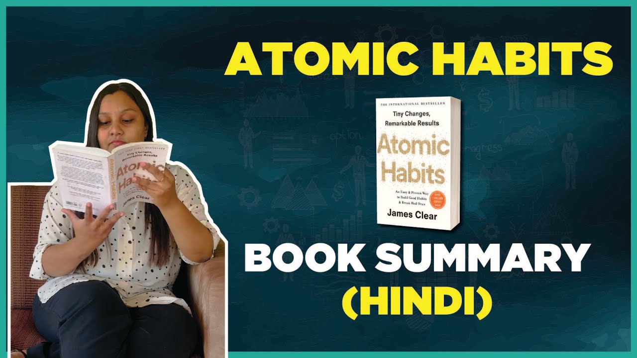 Atomic Habit Book Review in Hindi How to Develop Good Habits 