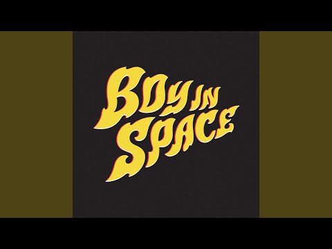 Give Me - Boy In Space