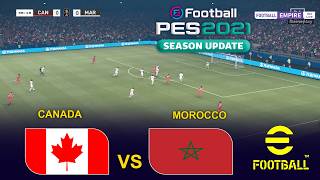 PES 2021 - CANADA vs MOROCCO | FIFA World Cup 2026 Round of 16 | eFootball PES 2021 Simulation screenshot 2