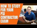 How to Study for Your PSI Contractor Exam
