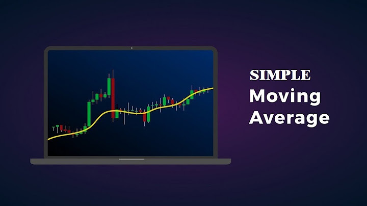 Đường sma trong chứng khoán là gì năm 2024