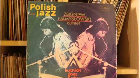 Zbigniew Namysowski Quintet  Kujaviak Goes Funky (...