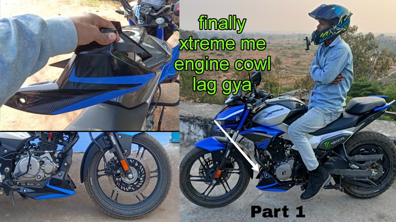 Xtreme 125r engine cowl installed🔥🔥part 1|engine cowl modified 