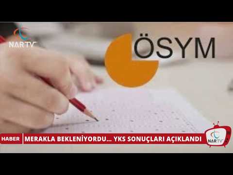 MERAKLA BEKLENİYORDU… YKS SONUÇLARI AÇIKLANDI