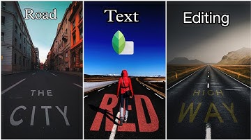 Text  on ROAD Effect in SNAPSEED app|New Snapseed Editing| Android| ios|i phone|