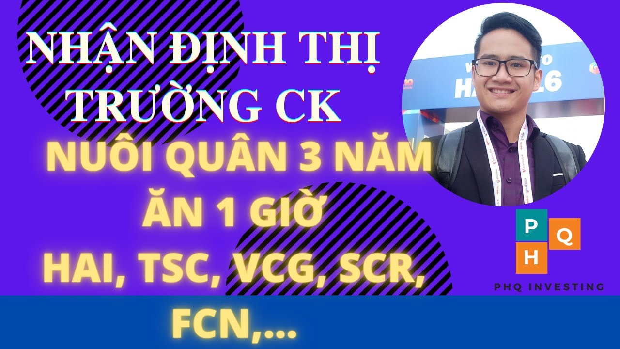 NHẬN ĐỊNH THỊ TRƯỜNG NGÀY 06/01 VÀ 07/01- NUÔI QUÂN 3 NĂM ĂN 1 GIỜ