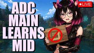 ADC Main Boycotts Bot Lane (Learning Mid Day 2)