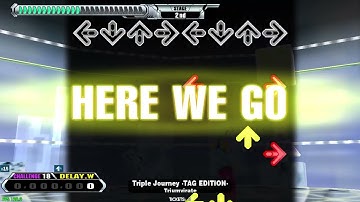 【LV18】DDR / Triple Journey -TAG EDITION- - CHALLENGE DOUBLE with handclap