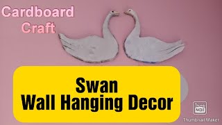 DIY Swan Wall Hanging Decor I Swan Pair From Cardboard I Easy & Beautiful Decor I Ankit Singh Artist