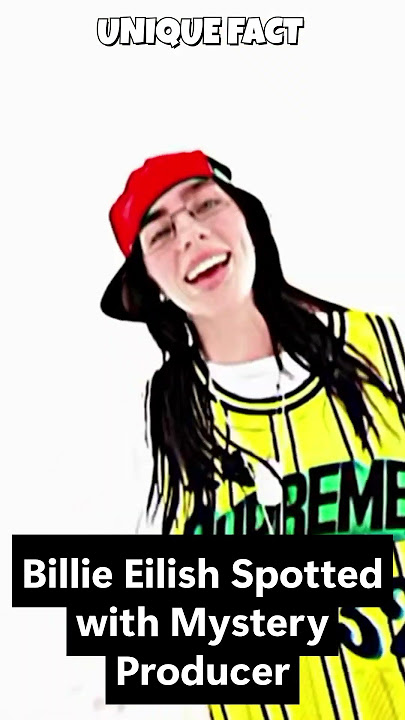 Billie Eilish Spotted with Mystery Producer #BillieEilish #NewMusic #Billie2025 #PopTrend #Hollywood