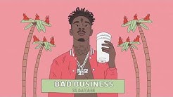 21 Savage - Bad Business (Official Audio)