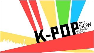 KpopNow Seattle 2018 [Highlight Video]