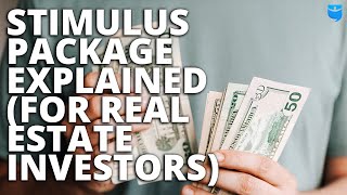 What the Stimulus Package means for Real Estate Investors with Scott Trench