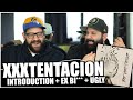 Bad Vibes Forever!! XXXTENTACION - introduction + Ex B** (Audio) + UGLY *REACTION!!