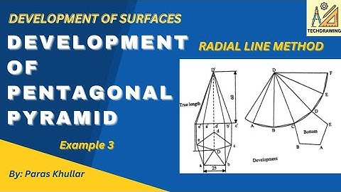 Development of Pentagonal Pyramid | Development of Surfaces | Radial Line Method | Paras Khullar