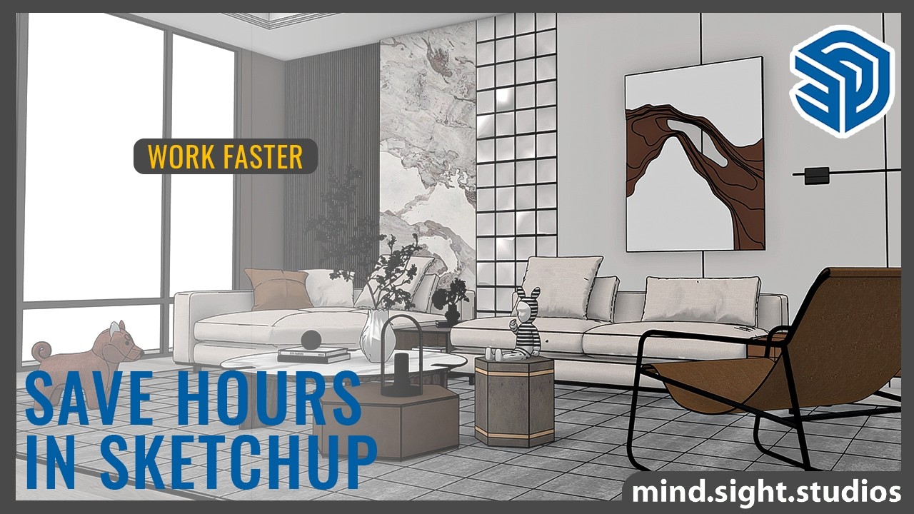 Stop Wasting time in SketchUp | Try These 5 Tips