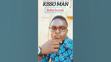 KISSO MAN Baba Huyai Mufambeneni 2025 