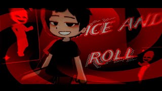 🎲 | ❝ DICE AND ROLL  ❞ | meme | GL2