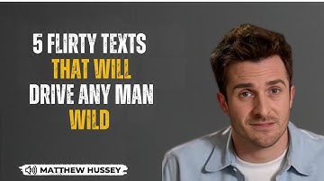 💘 5 FLIRTY TEXTS THAT WILL DRIVE ANY MAN WILD | Motivational Relationship Speech 💬🔥