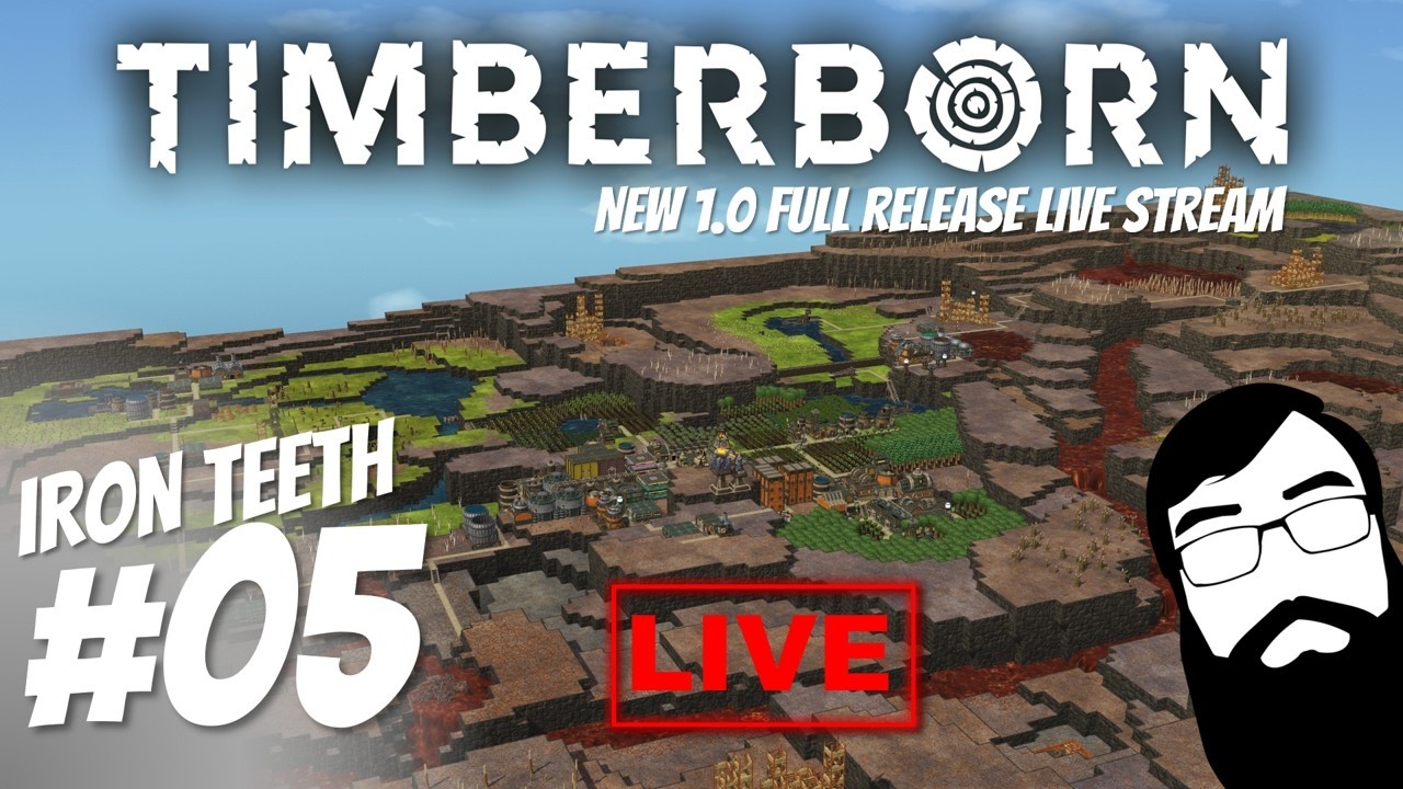 Timberborn 1.0 Full Release with the Iron Teeth - Stream 05