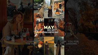 May Recap #trending #mayrecap #dump