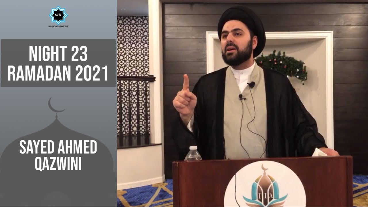 ⁣Night 23 - Ramadan 2021 | Why You Should Write Your Will | Sayed Ahmed Qazwini | MYC