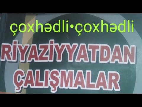 Çozhədlinin çoxhədliyə vurulması.15-20.Namazov çalışmalar 7 ci sinif riyaziyyat.