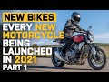 NEW 2021 Motorcycles: EVERY new motorcycle being launched in 2021 | Part 1: Honda, Triumph, BMW...