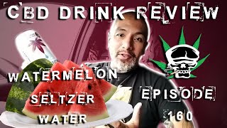 Watermelon Seltzer water -CBD Drink Review