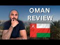Living in oman what its really like