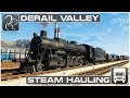 Derail Valley - Steam Hauling