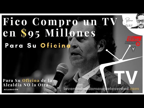 EN VIVO ✨ FICO COMPRO TELEVISOR EN $95 MILLONES PARA SU OFICINA