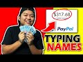 KUMITA NG $300/WEEK TYPING NAMES! (EASY MONEY!)