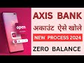 Axis Bank Zero Balance Account 2024 | Axis Bank Zero Balance Account Opening Online