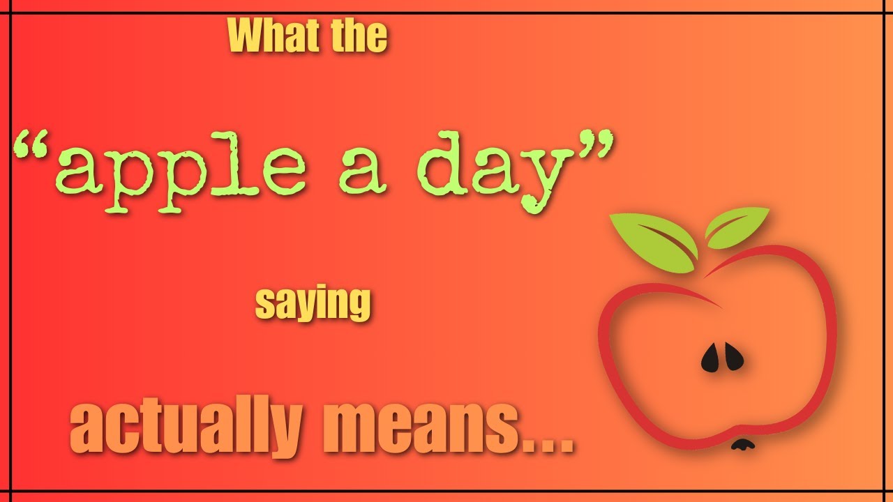 An apple a day....